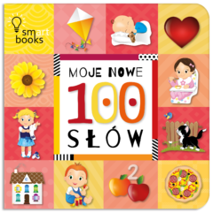 Moje nowe 100 słów - książka dla dzieci - smart books