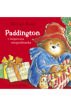 Paddington i świąteczna niespodzianka - Michael Bond